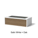 Select Finish: Satin White + Oak